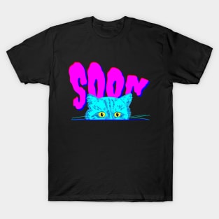 Soon, Evil Cat is Plotting T-Shirt